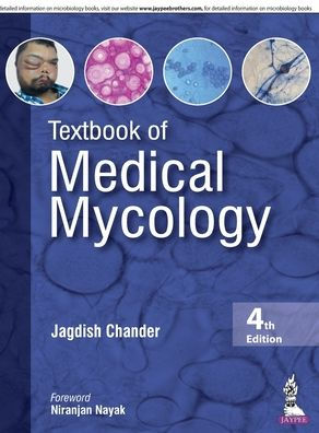 Textbook of Medical Mycology