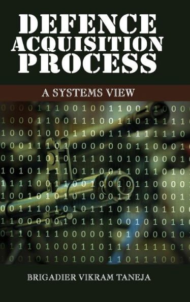 Defence Acqusition Process: A Systems View