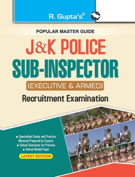 J&K Police: Sub Inspector (Executive & Armed) Recruitment Exam Guide