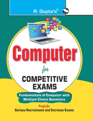 Computer For Competitive Exams (Fundamental Of Computer With MCQs) By ...