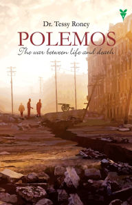 Title: Polemos, Author: Dr Tessy Rony