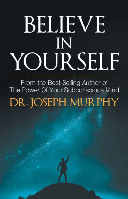 The value of believing in yourself book