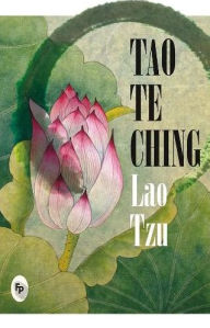 Title: Tao Te Ching, Author: Lao Tzu