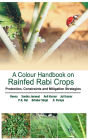 A Colour Handbook on Field Problems of Rabi Crops: Identification, Treatment and Management: Identification, Treatment and Management