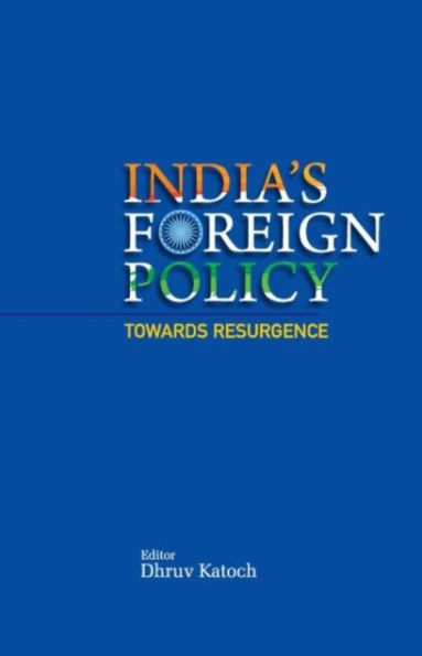India's Foreign Policy Towards Resurgence