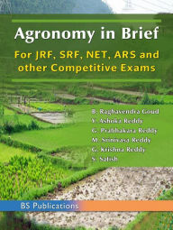 Title: Agronomy in Brief, Author: Raghvendra Goud