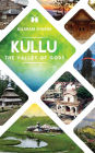Kullu: The Valley of Gods