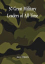 50 Great Military Leaders of All Time