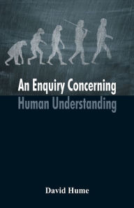 Title: An Enquiry Concerning Human Understanding, Author: David Hume