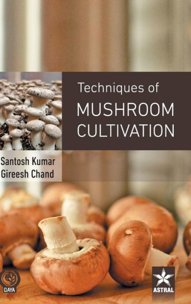 Techniques of Mushroom Cultivation