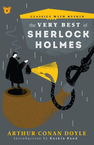 Title: The Very Best of Sherlock Holmes, Author: Arthur Conan Doyle