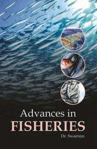 Title: Advances in Fisheries, Author: K. Swarnim