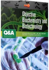 Title: Objective Biochemistry And Biotechnology, Author: Virupaksh  U. Patil