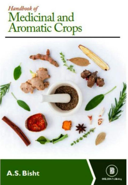 Handbook of Medicinal and Aromatic Crops