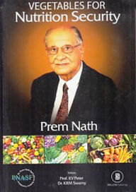 Title: Vegetables for Nutrition Security, Author: Prem Nath