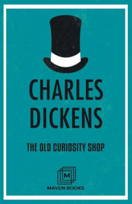 Title: The Old Curiosity Shop, Author: Charles Dickens