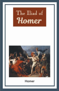 The Iliad of Homer