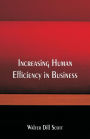 Increasing Human Efficiency in Business