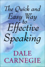 The Quick and Easy Way to Effective Speaking