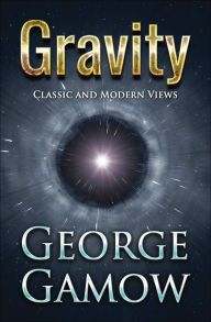 Title: Gravity, Author: George Gamow