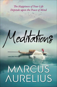 Title: Meditations, Author: Marcus Aurelius