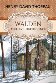 Title: Walden and Civil Disobedience, Author: Henry David Thoreau