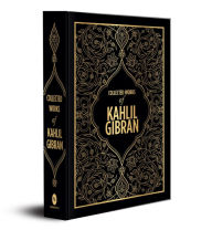 Title: Collected Works of Kahlil Gibran (Deluxe Hardbound Edition), Author: Kahlil Gibran