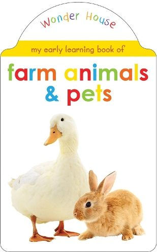 My Early Learning Book of Farm Animals and Pets