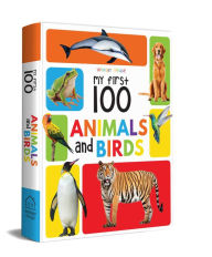 Title: My First 100 Animals And Birds: Padded Board Books, Author: Wonder House Books