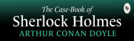 Title: The Case-Book of Sherlock Holmes, Author: Arthur Conan Doyle