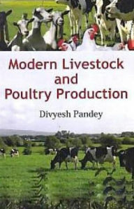 Title: Modern Livestock and Poultry Production, Author: Divyesh Pandey