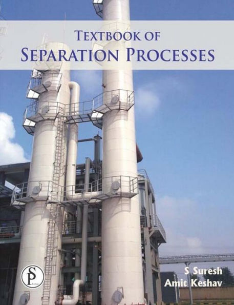 Textbook Of Separation Processes