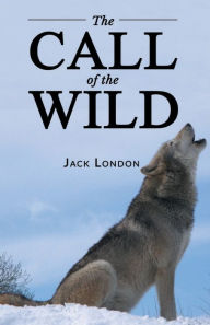 Title: The Call of the Wild, Author: Jack London