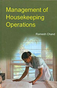 Title: Management of Housekeeping Operations, Author: Ramesh Chand