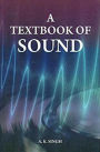 A Textbook of Sound