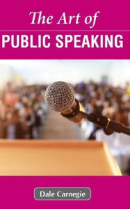 Title: The Art of Public Speaking, Author: Dale Carnegie