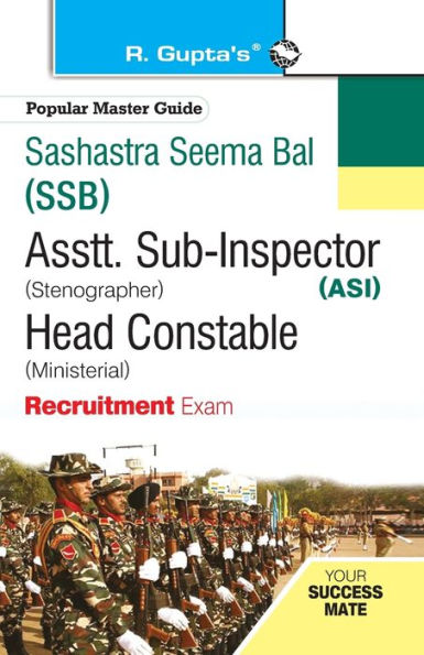 SSB: ASI (Steno) / Head Constable (Ministerial) Recruitment Exam Guide