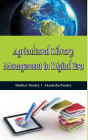 Agricultural Library Management In Digital Era
