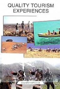 Title: Quality Tourism Experiences, Author: Dayanand Prasad