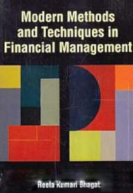 Title: Modern Methods And Techniques In Financial Management, Author: Reeta Kumari Bhagat