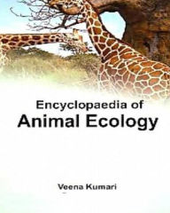 Title: Encyclopaedia Of Animal Ecology, Author: Veena Kumari