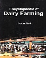 Title: Encyclopaedia Of Dairy Farming, Author: Saurav Singh