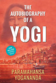 Title: The Autobiography of a Yogi, Author: Paramahansa Yogananda