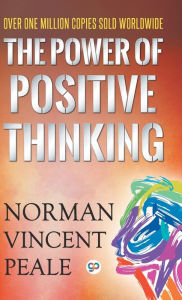 Title: The Power of Positive Thinking, Author: Norman Vincent Peale