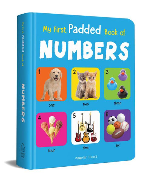 My First Padded Book of Numbers: Early Learning Board Books for Children