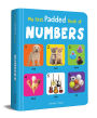 My First Padded Book of Numbers: Early Learning Padded Board Books for Children