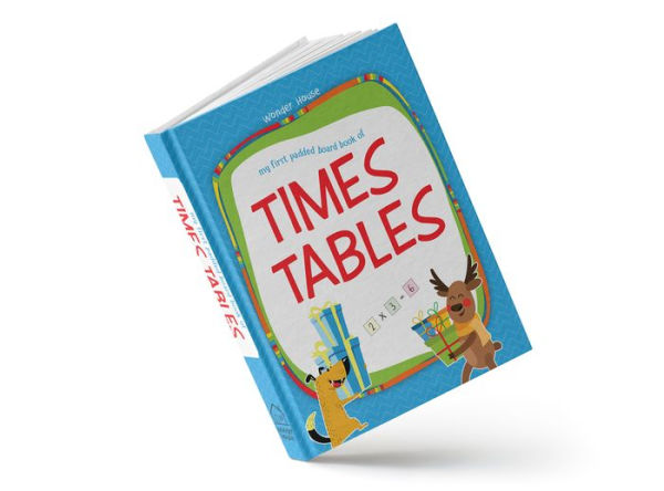 My First Padded Board Books of Times Tables: Multiplication Tables From 1-20