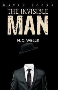 Title: The Invisible Man, Author: H. G. Wells