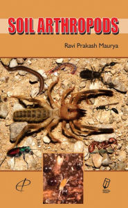 Title: Soil Arthropods, Author: Ravi  Prakash Maurya