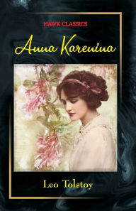 Title: Anna Karenina, Author: Leo Tolstoy